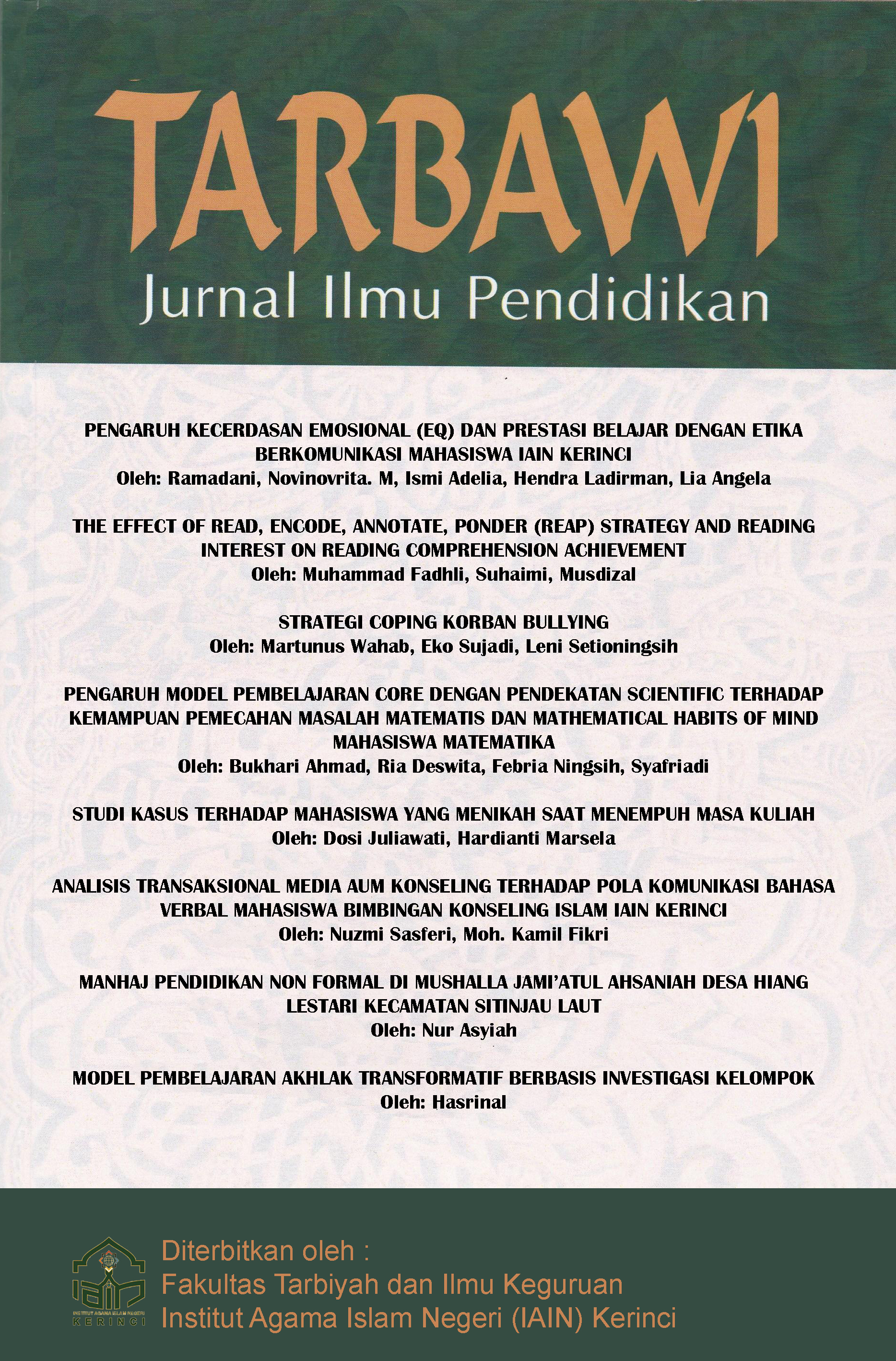 					View Vol. 14 No. 1 (2018): Tarbawi : Jurnal Ilmu Pendidikan
				